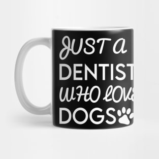 Dentist Mug